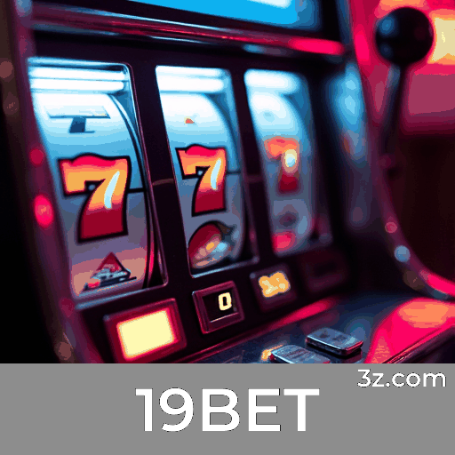 19BET: Experiência de Cassino Profissional e Autêntica