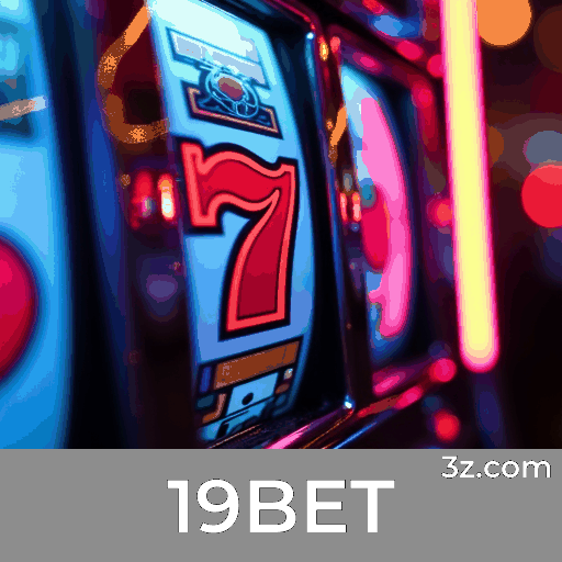19BET: Seu destino para apostas seguras e emocionantes